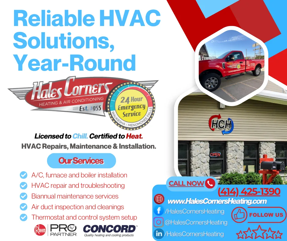 Hales Corners Heating & Air Conditioning offers residents in Waukesha County and Milwaukee County with reliable HVAC services including furnace, boiler, and A/C installation, replacement, repair, and maintenance.